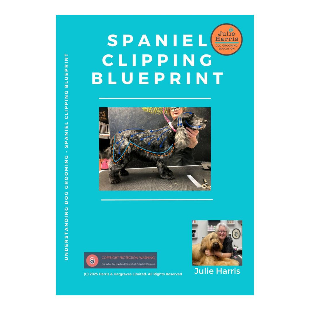 Julie Harris Education Spaniel Grooming Blueprint digital book