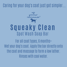 Load image into Gallery viewer, My Groomer Recommends Squeaky Spot Wash Soap + Sisal Bag Bundle
